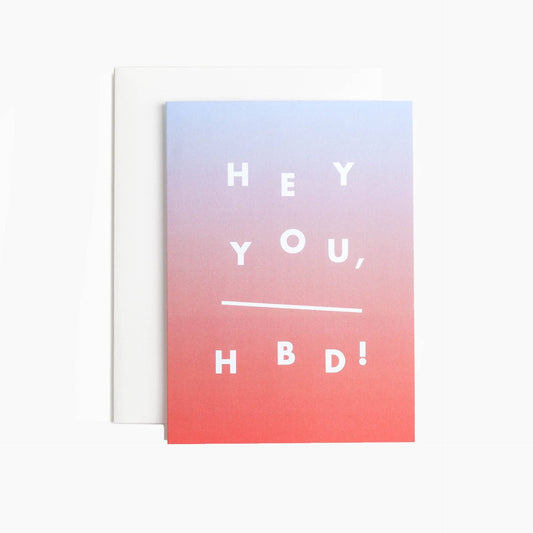 Hey You, HBD Card